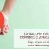 La Salute dei Reni: consigli e analisi utili
